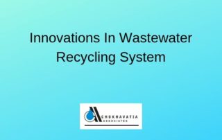 Innovations In Wastewater Recycling System