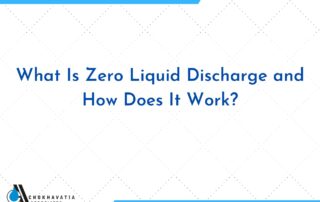 What Is Zero Liquid Discharge and How Does It work