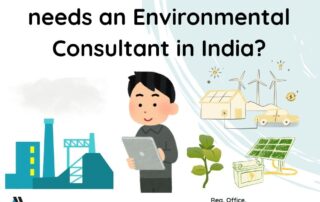 why_the_industrial_sector_needs_an_environmental_consultant_in_india